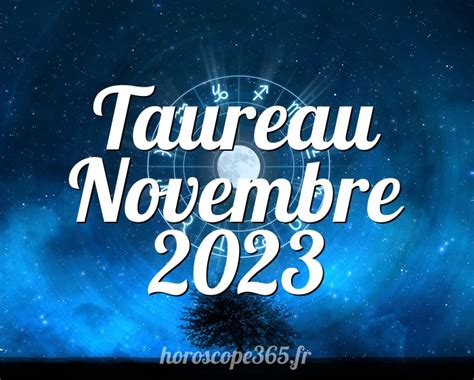 horoscope 15 novembre 2023